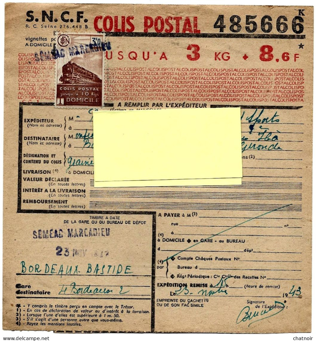 COLIS POSTAL  3F  SNCF  SEMEAC MARCADIEU   BORDEAUX 1943 - Lettres & Documents