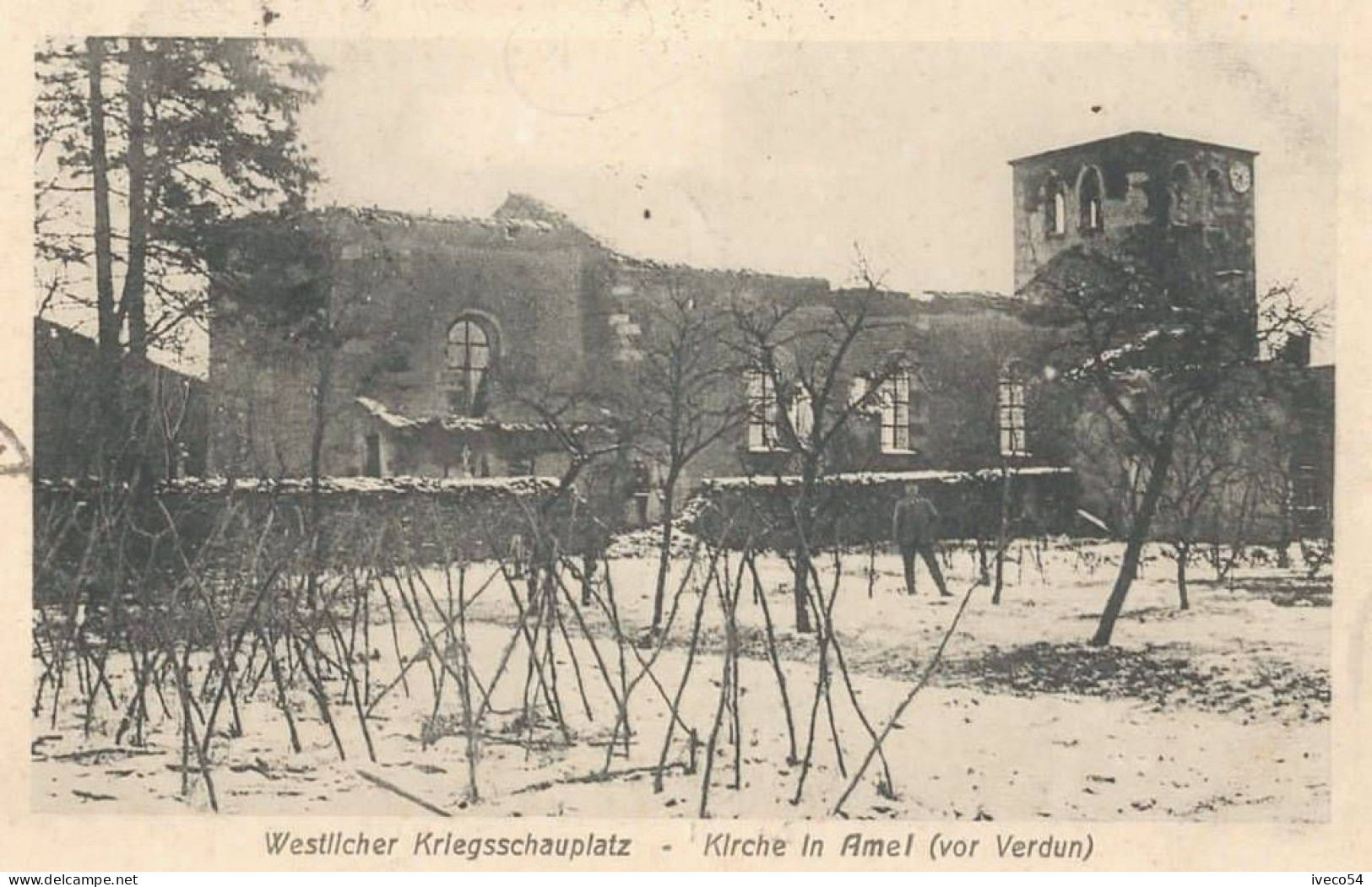 1916 Vor Verdun  Kirche In Amel     (  En 1921  Pour Elingen / Dippach ) - Spincourt