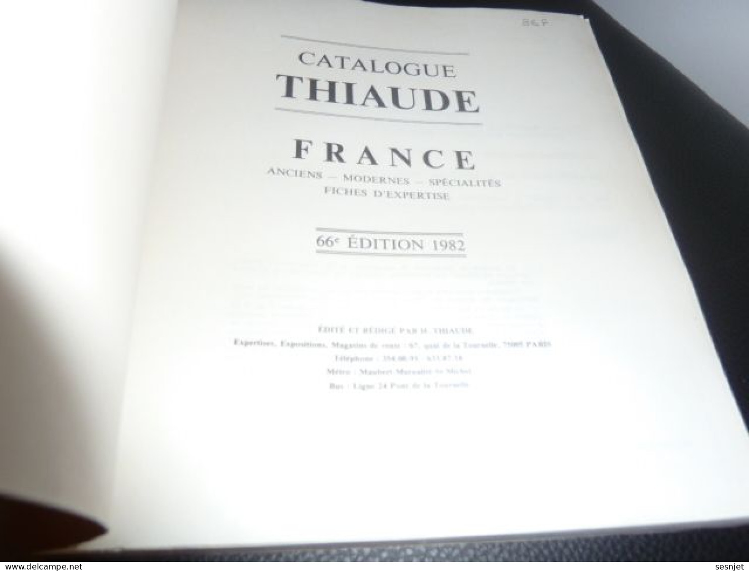 Catalogue Thiaude - 66ème Edition - 251 Pages - Année 1982 -- - Philatélie Et Histoire Postale