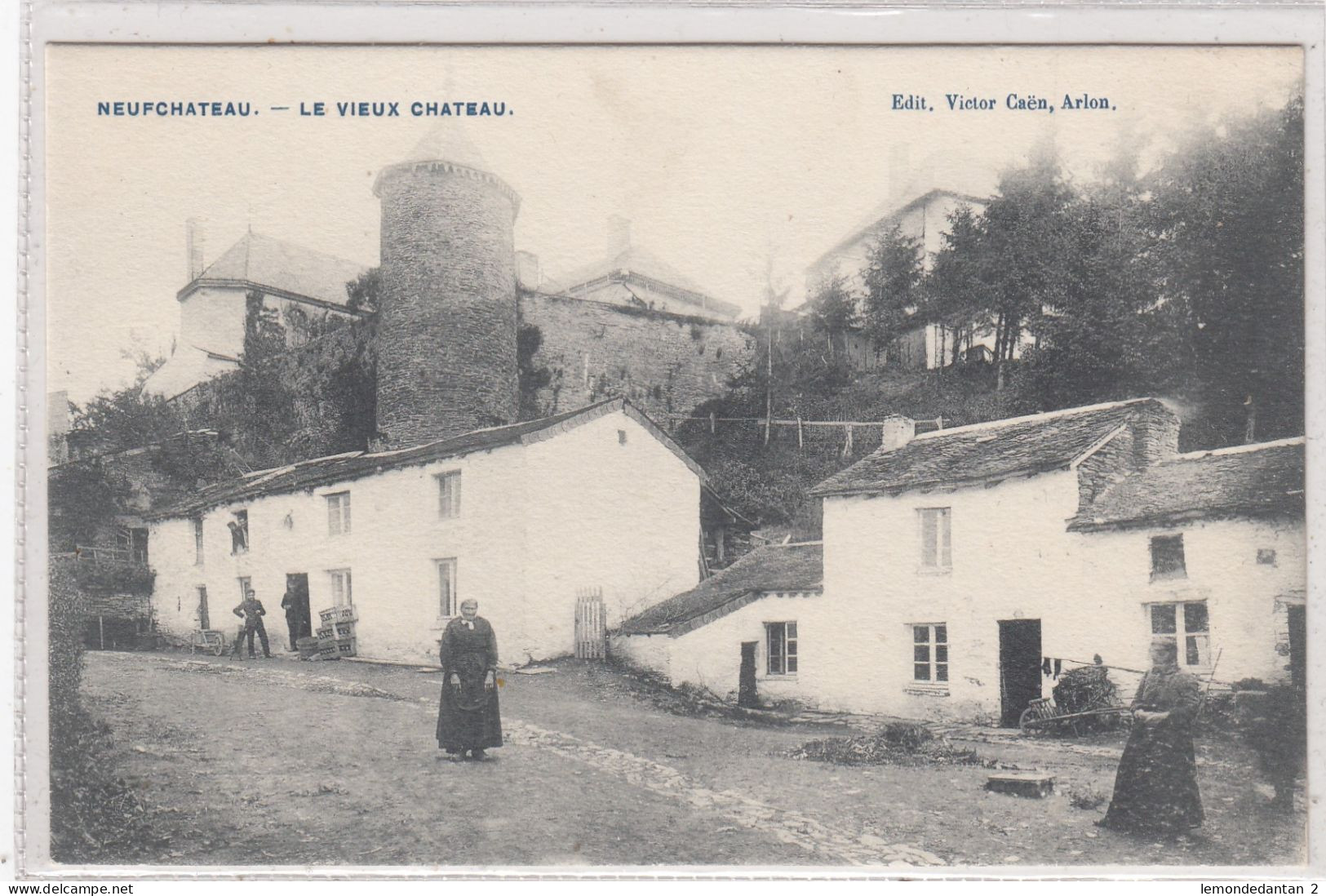 Neufchateau. Le Vieux Chateau. * - Neufchâteau