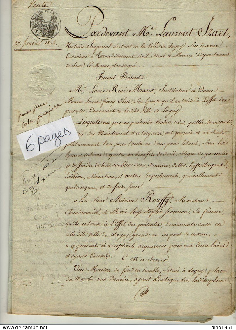 VP22.695 - Acte De 1808 - Vente D'une Maison Située à LAGNY Par M. MAROT, Instituteur à M. ROUFFY, Marchand Chaudronnier - Manuscrits