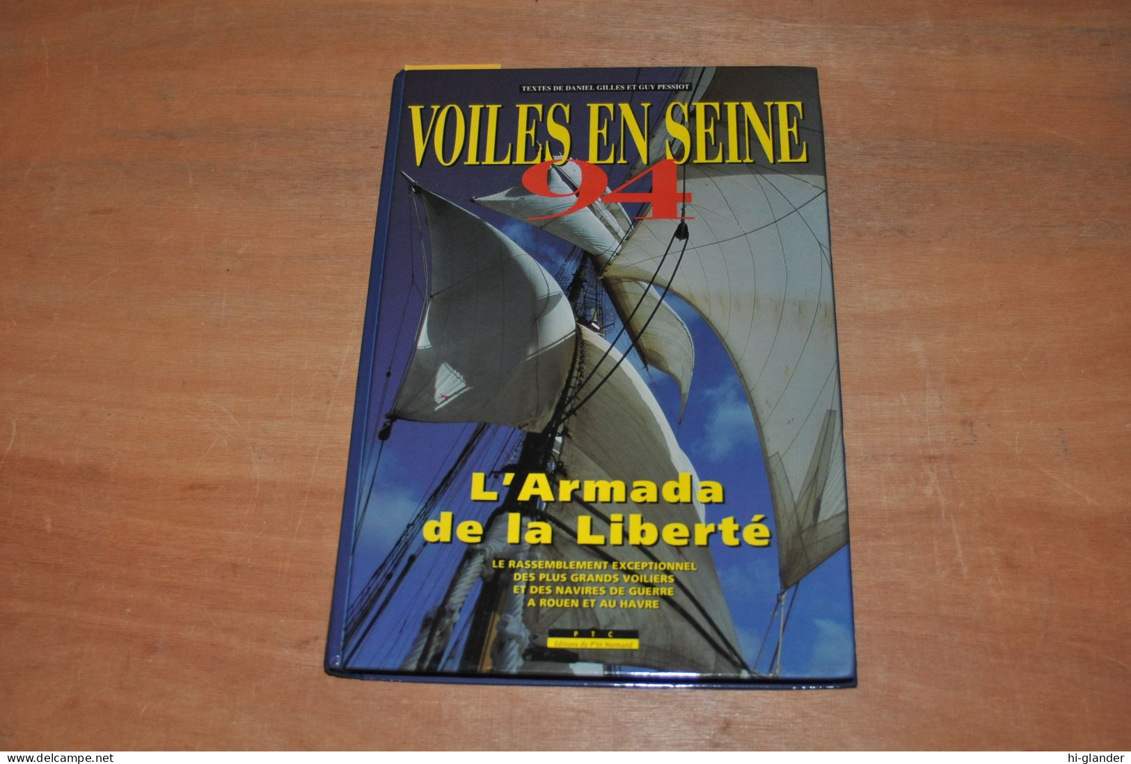 L'armada De La Liberté Rouen-le Havre 1994 ( Voiles En Seine ) - Boten