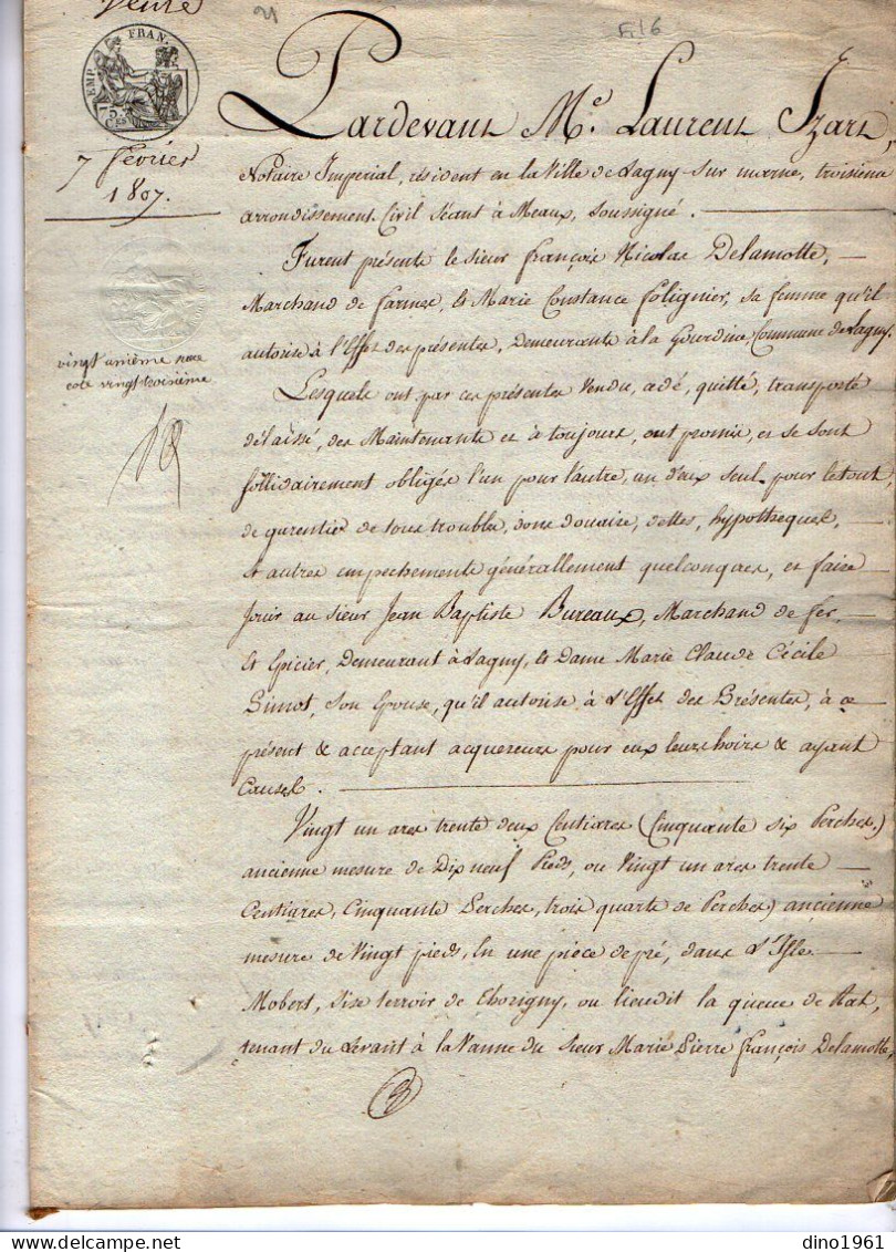 VP22.696 - Acte De 1807 - Vente De Terre Sise à THORIGNY Par M. DELAMOTTE De LAGNY à BUREAU, Marchand De Fer & Epicier - Manuscripts