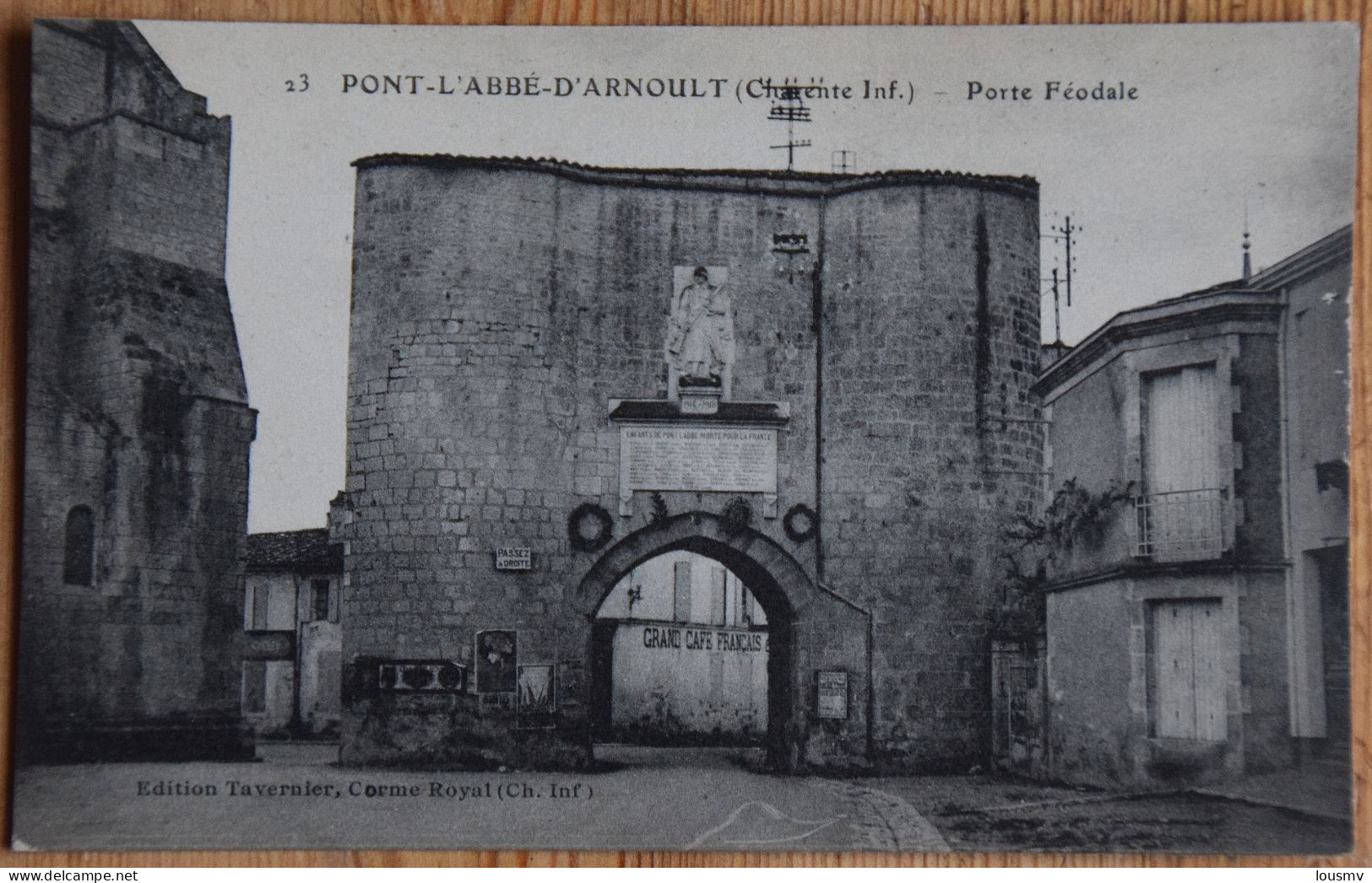 17 : Pont-l'Abbé-d'Arnoult - Porte Féodale - (n°28428) - Pont-l'Abbé-d'Arnoult