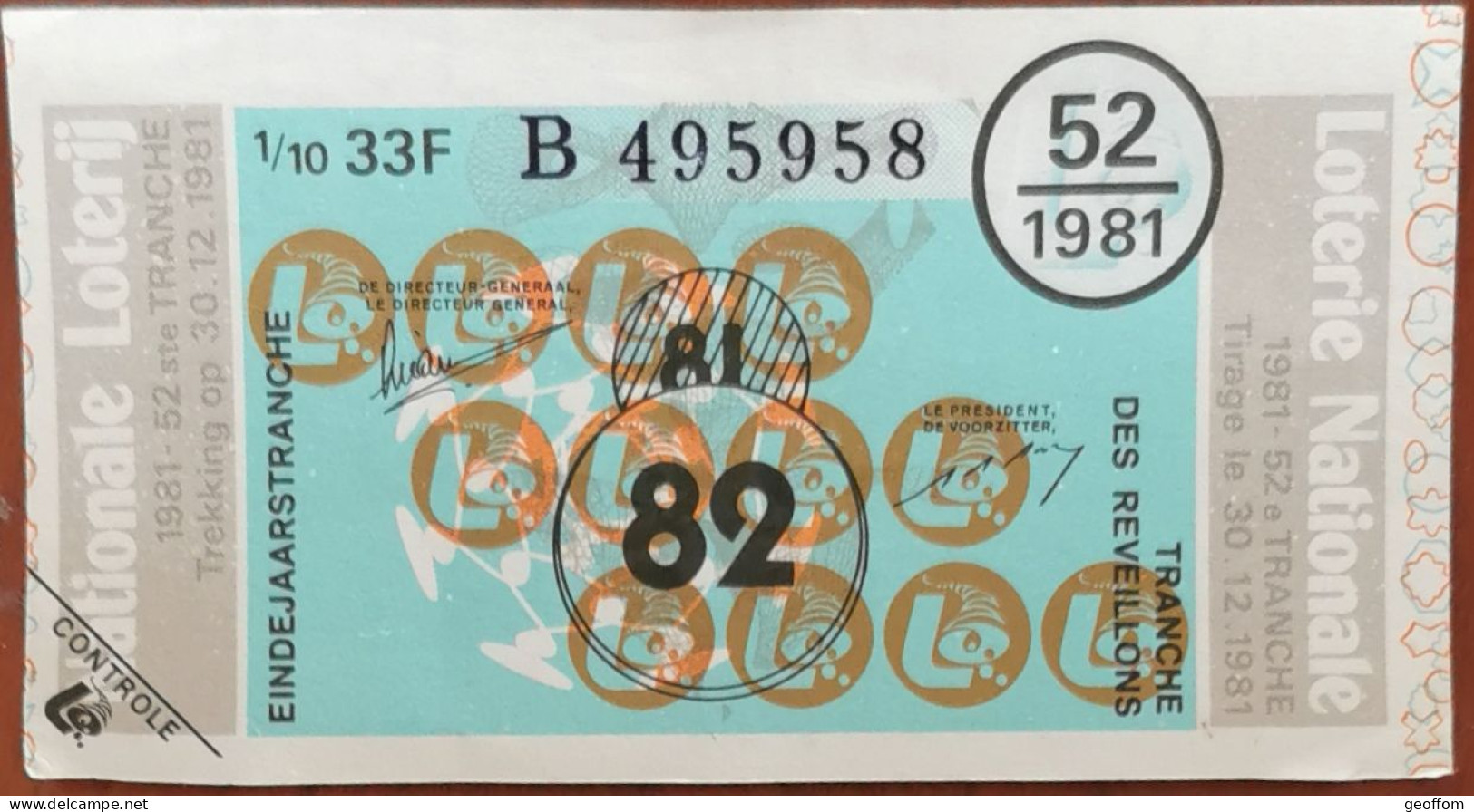 Billet De Loterie Nationale Belgique 1981 52e Tr - Tranche Des Réveillons - 30-12-1981 - Billetes De Lotería