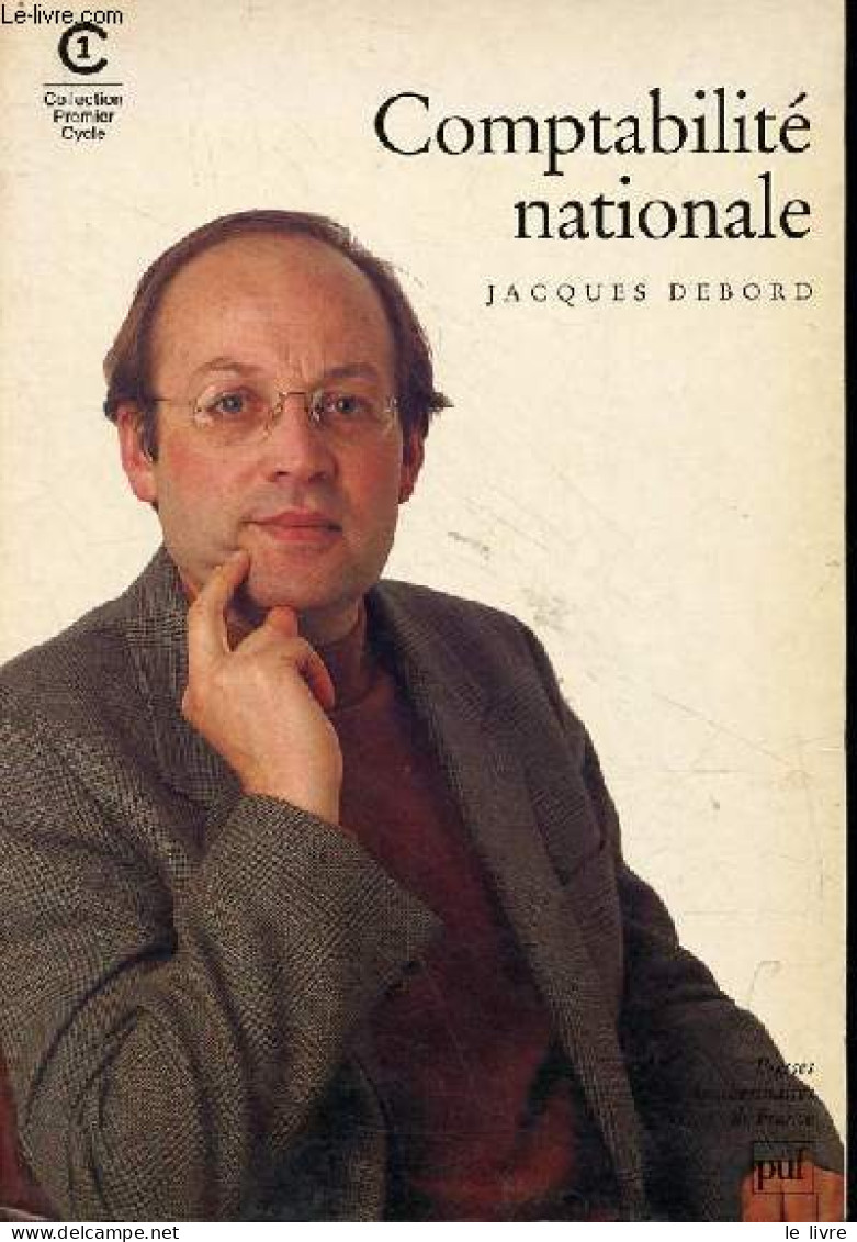 Comptabilité Nationale - Collection Premier Cycle. - Debord Jacques - 1995 - Management
