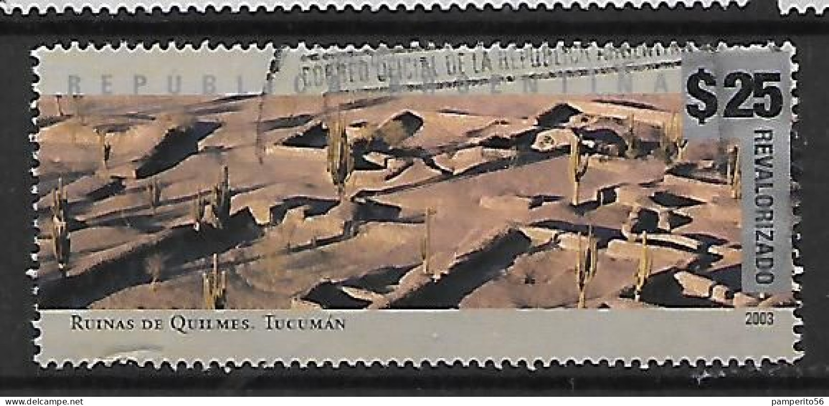 ARGENTINA - AÑO 2003 - Serie Paisajes Ruinas De Quilmes - REVALORIZADO $25 - Usada - Used Stamps