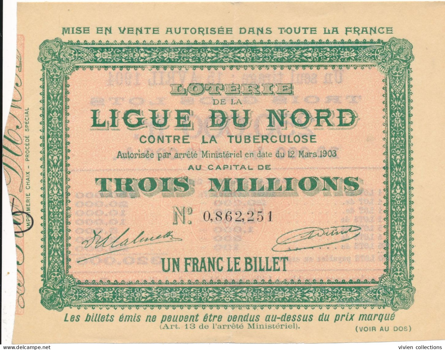 Lille (59) Billet De Loterie 1904 De La Ligue Du Nord Contre La Tuberculose Billet De Un Franc - Billetes De Lotería