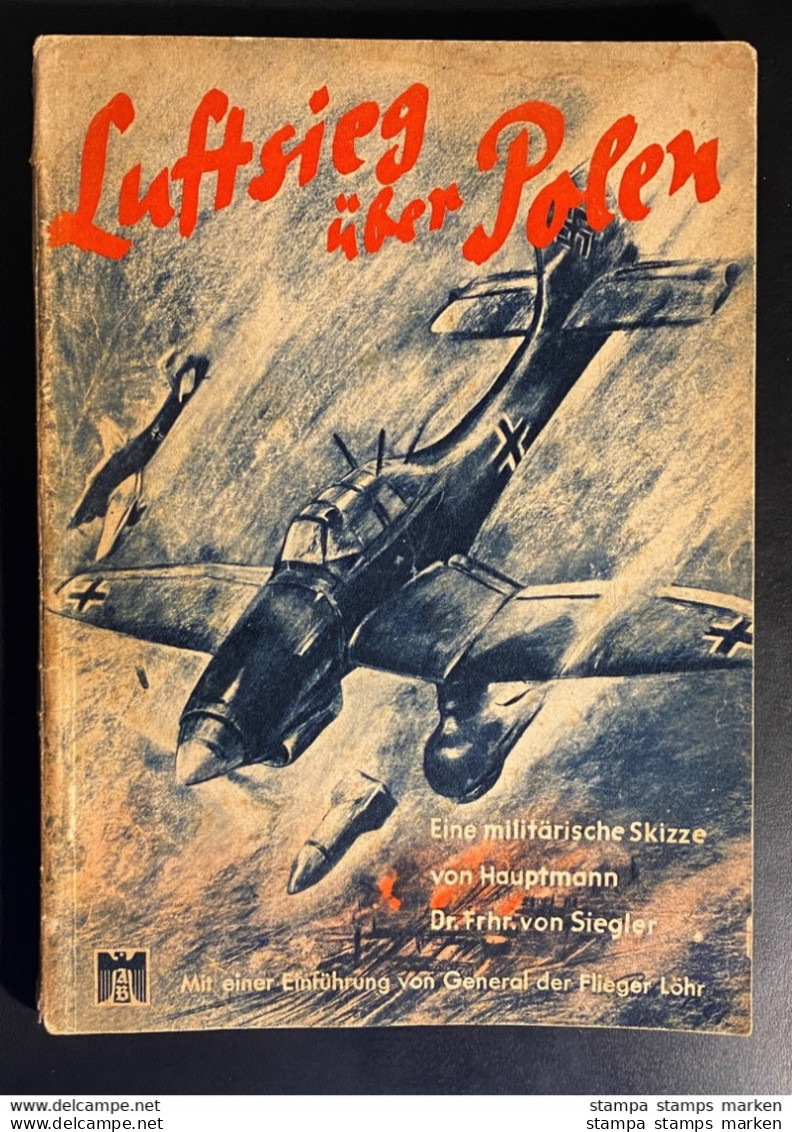 Luftwaffe Buch 2.Weltkrieg Drittes Reich Luftsieg über Polen 1940  Adler Verlag, 128 Seiten, Softcover-Buch - Police & Militaire