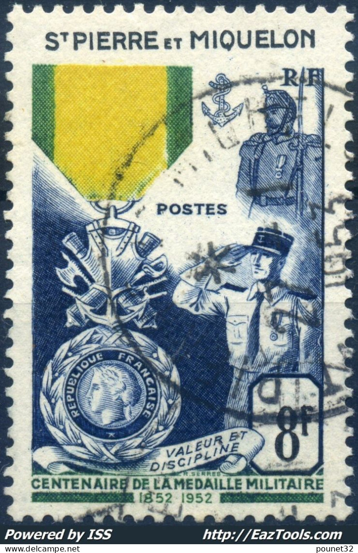 SAINT PIERRE ET MIQUELON MEDAILLE MILITAIRE N° 347 AVEC OBLITERATION CHOISIE - Used Stamps