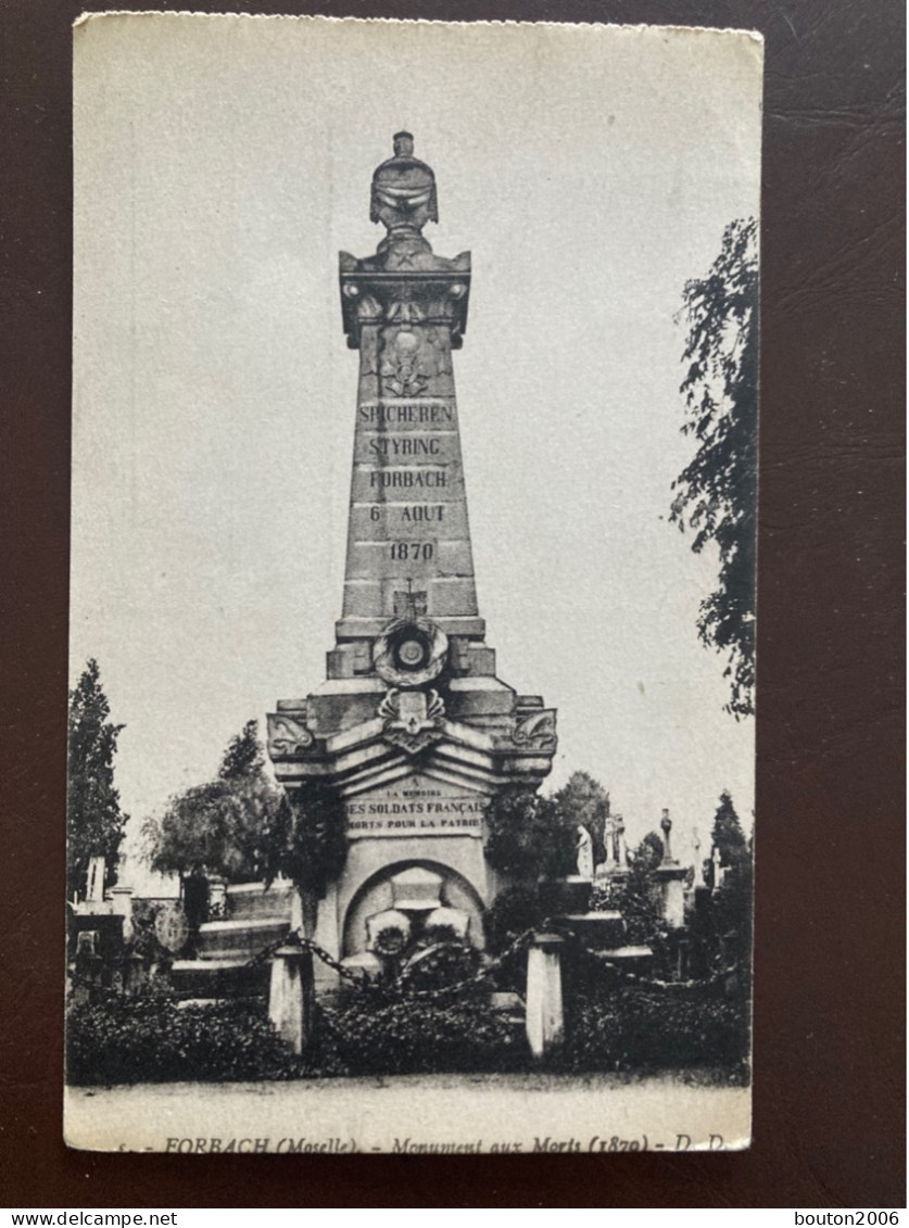 Forbach Monument Aux Morts Spicheren Stiring 1870 - Forbach