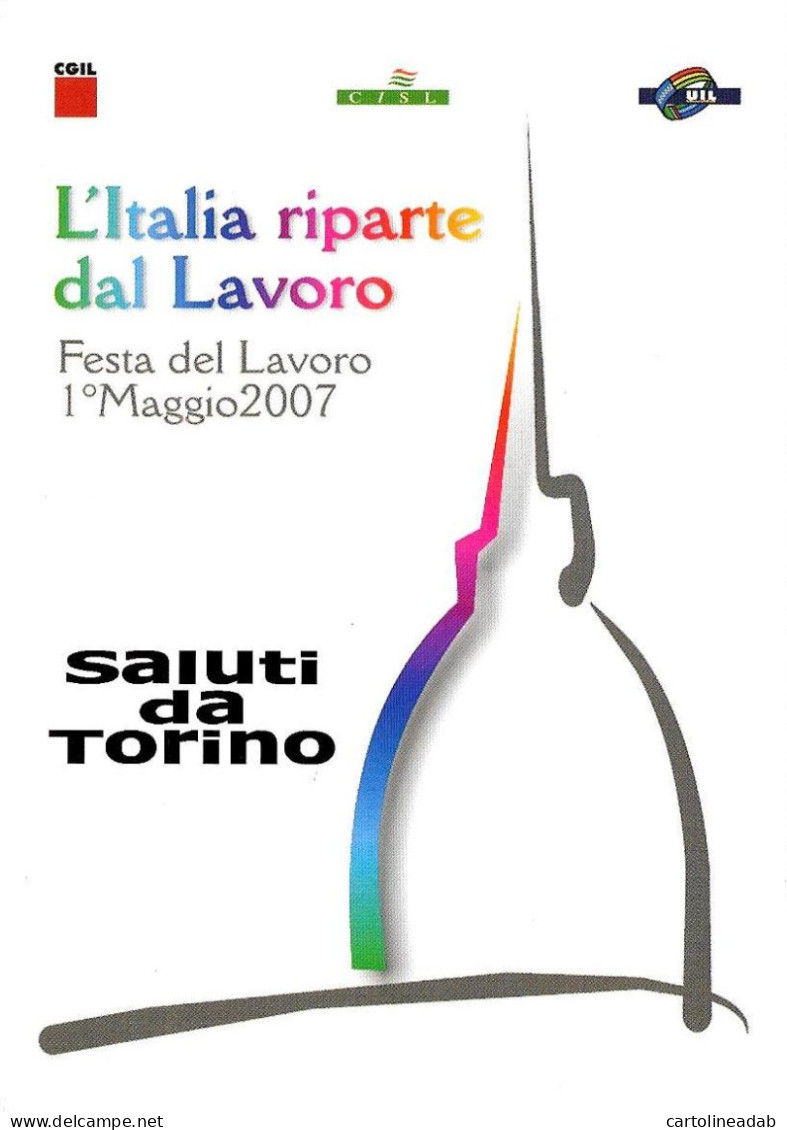 [MD8396] CPM - TORINO - MOLE ANTONELLIANA L'ITALIA RIPARTE DAL LAVORO - CON ANNULLO - PERFETTA - Non Viaggiata - Mole Antonelliana