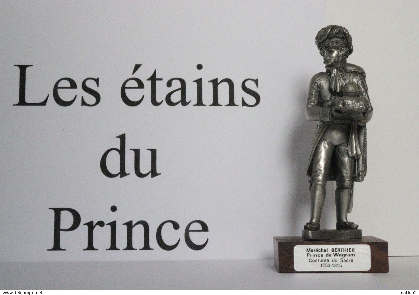 Figurine: Les étains Du Prince - Maréchal Berthier - Armee