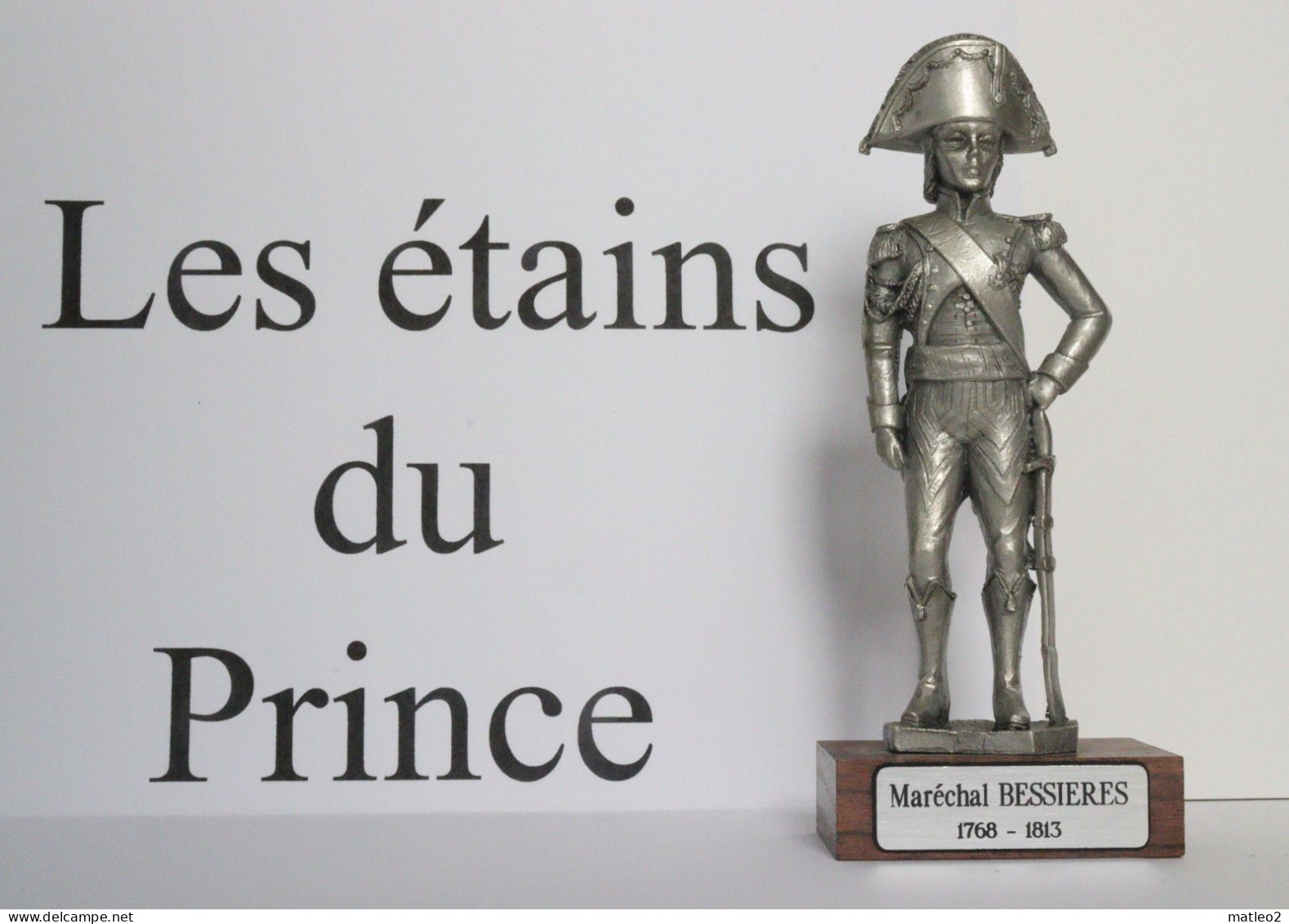 Figurine: Les étains Du Prince - Maréchal BESSIERES - Armee