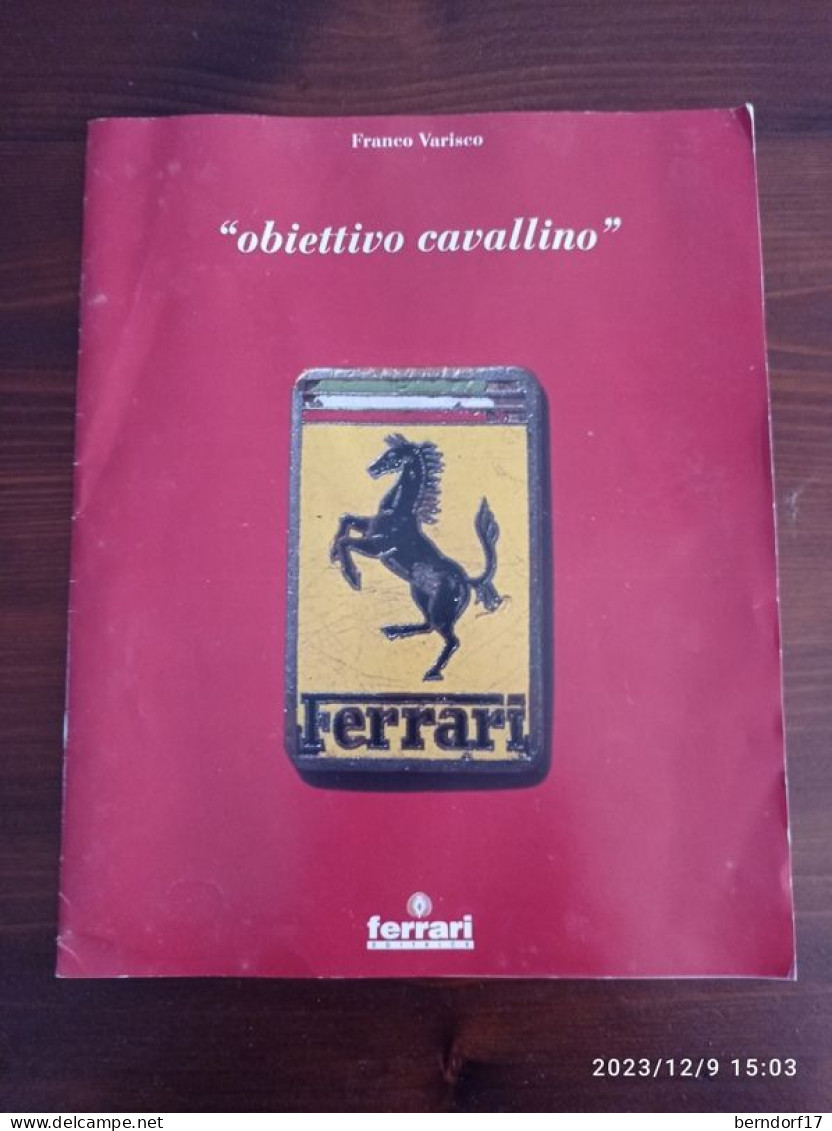 OBIETTIVO CAVALLINO - FRANCO VARISCO - Autorennen - F1