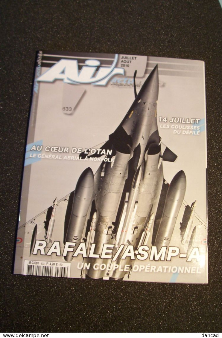 AIR  Magasine  - RAFALE / ASMP-A -  AVIATION  ( 2010 )  - ( Pas De Reflet Sur L'original ) - Aviazione