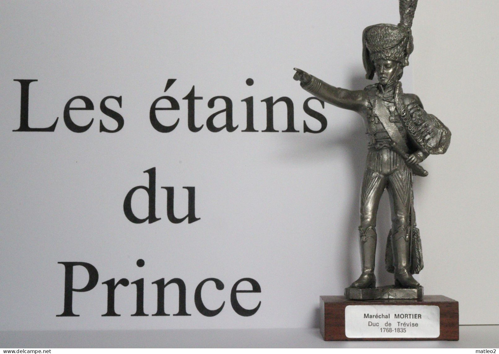 Figurine: Les étains Du Prince - Maréchal Mortier - Armee