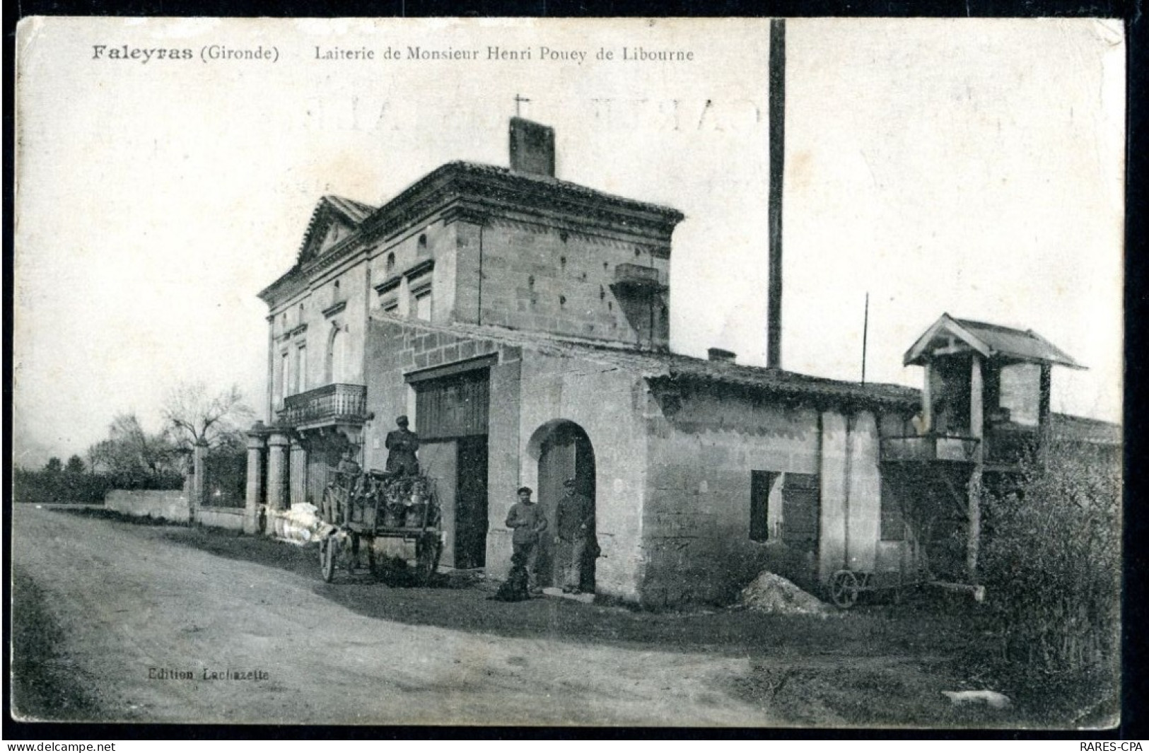 33 FALEYRAS - LAITERIE DE MOSIEUR HENRI POUEY DE LIBOURNE - Autres & Non Classés