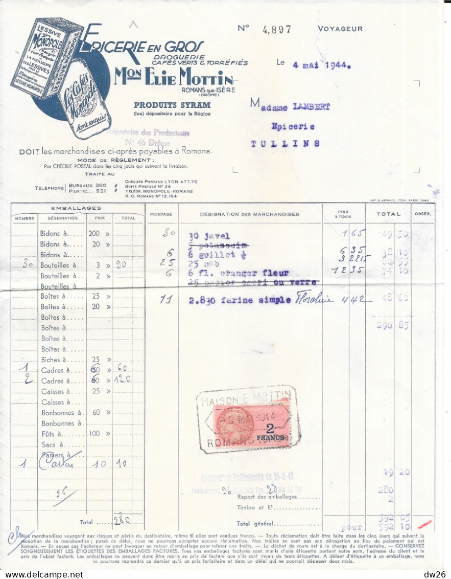 Lot De 2 Factures Epicerie En Gros Maison Elie Mottin, Romans-sur-Isère 1944 (Produits Syram, Café Et Lessive Monopole) - Lebensmittel