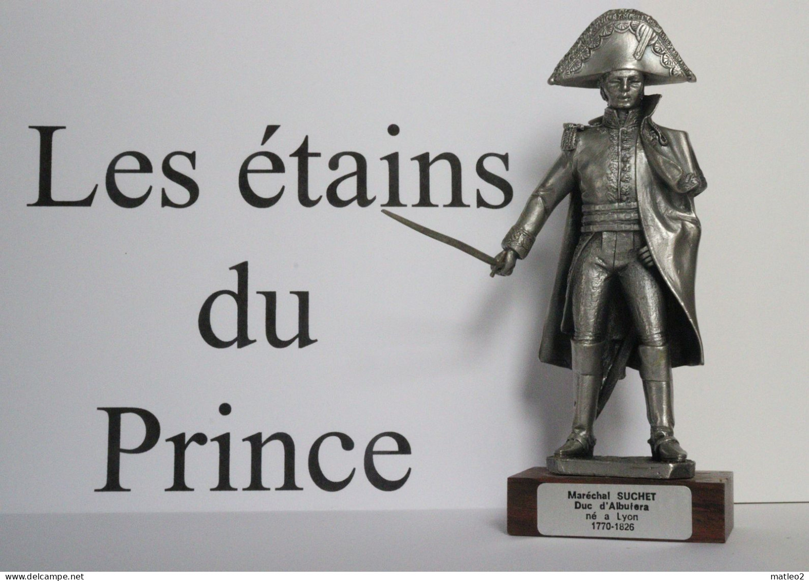 Figurine: Les étains Du Prince - Maréchal Suchet - Militari