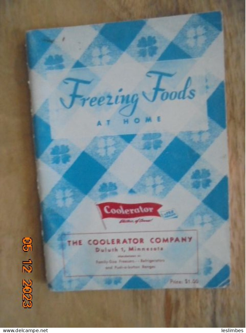 Freezing Foods At Home - Shirley Rolfs - Coolerator Company 1949  Duluth, Minnesota - Américaine