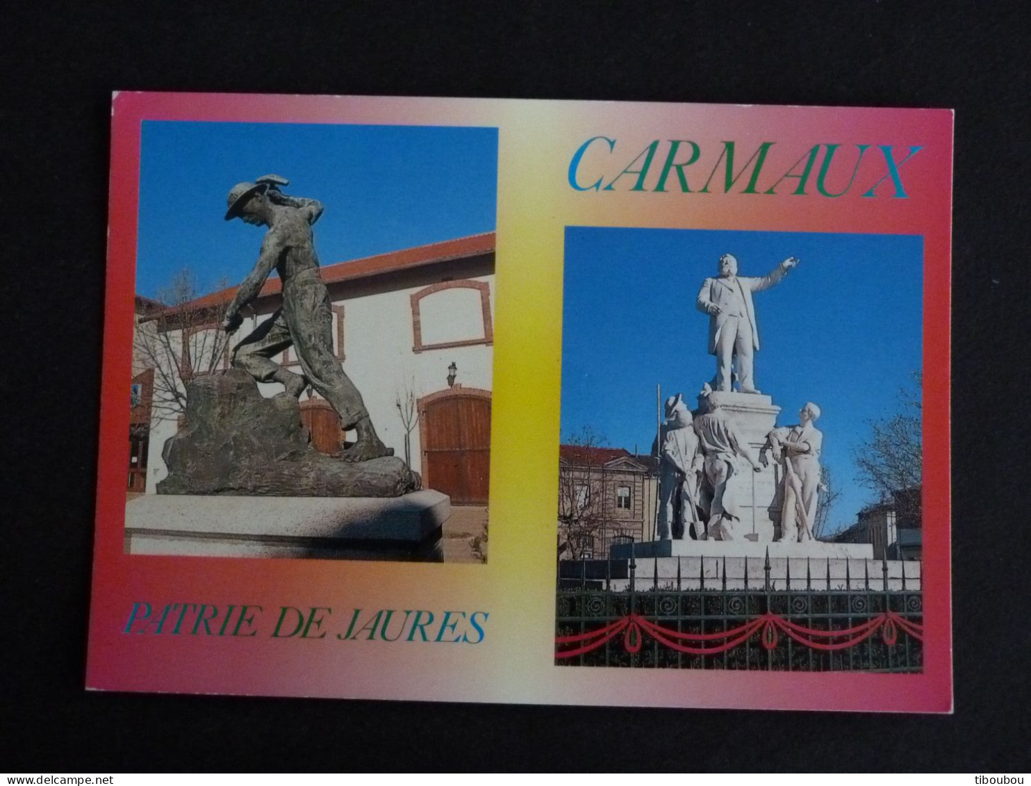 CARMAUX - TARN - STATUE DU MINEUR MINE / STATUE JEAN JAURES - Carmaux