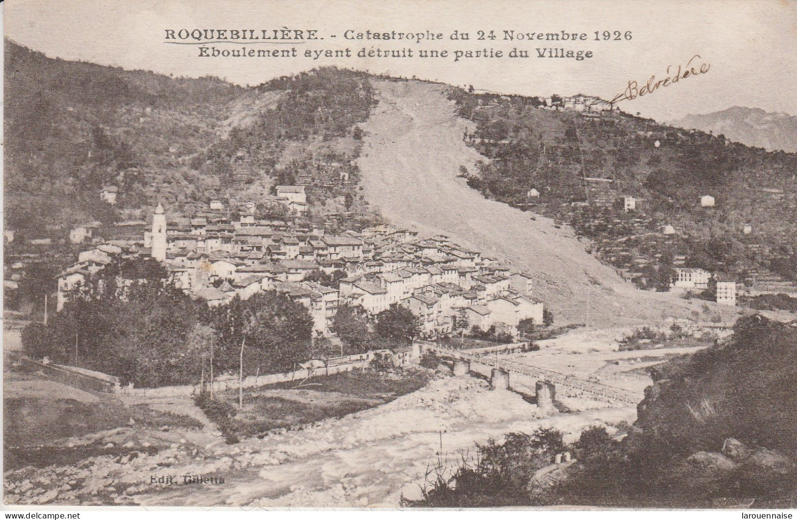 06 - ROQUEBILLIERE - Catastrophe Du 24 Novembre 1926 - Eboulement Ayant Détruit Une Partie Du Village - Roquebilliere