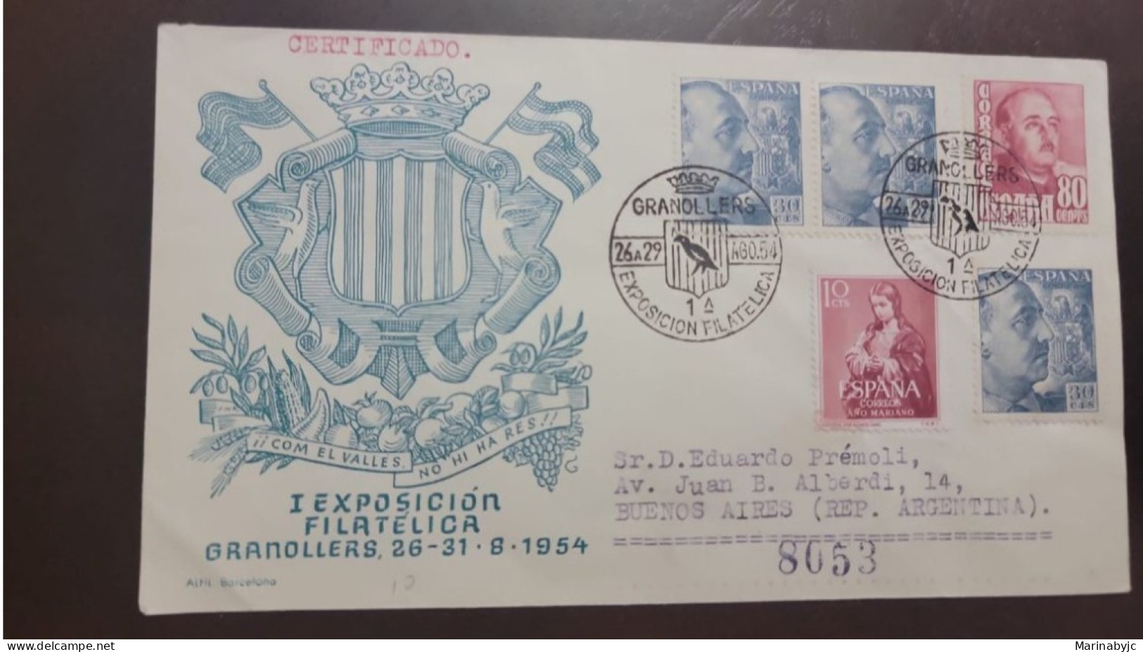 P) 1954 SPAIN, I PHILATELIC EXHIBITION, GENERAL FRANCO, MARIAN YEAR, CIRCULATED TO BUENOS AIRES ARG, FDC, XF - Otros & Sin Clasificación