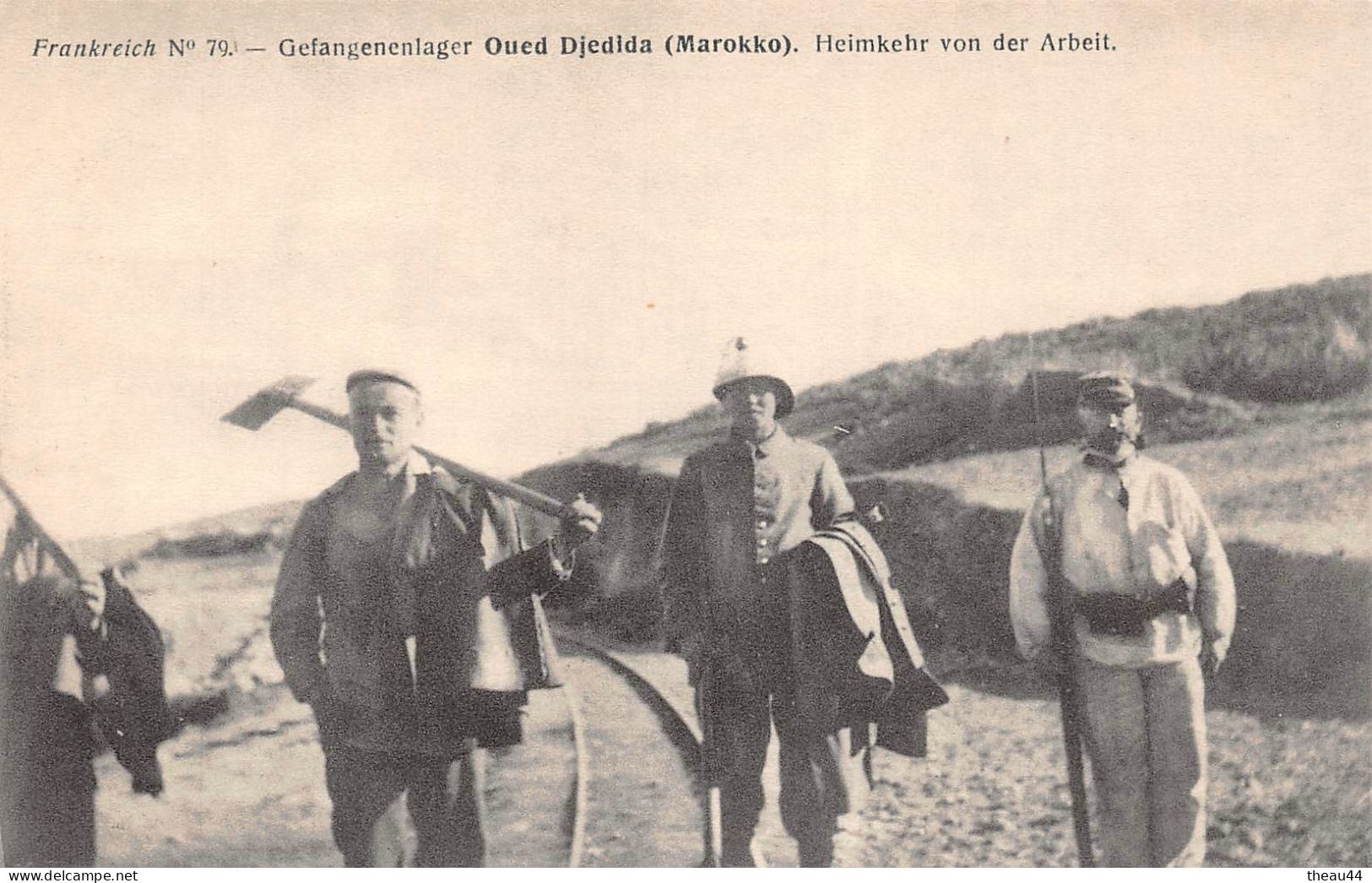 MAROC - OUED DJEDIDA  - Gefangenenlager  -  Heimkehr Von Der Arbeit  -  Carte Allemande, Guerre 1914/18 - Other & Unclassified