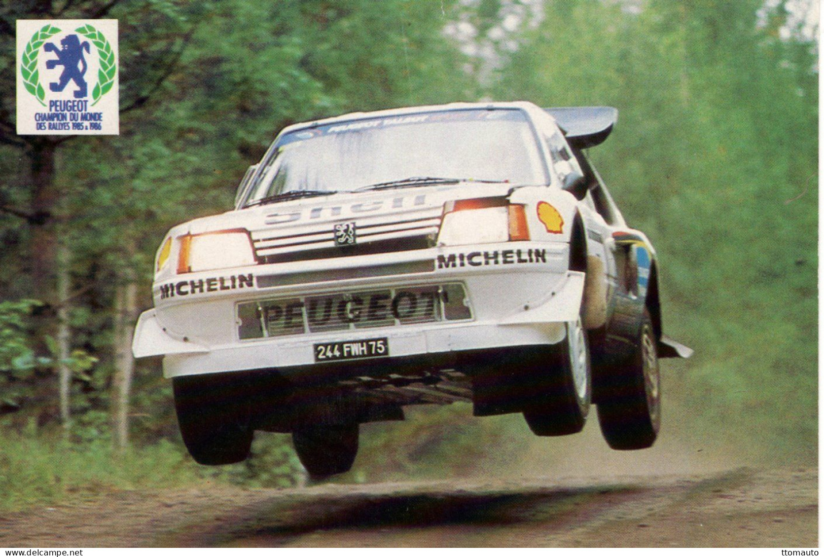 Peugeot 205 T16 -  Champion Du Monde Des Rallyes 1986  - CPM - Rallyes