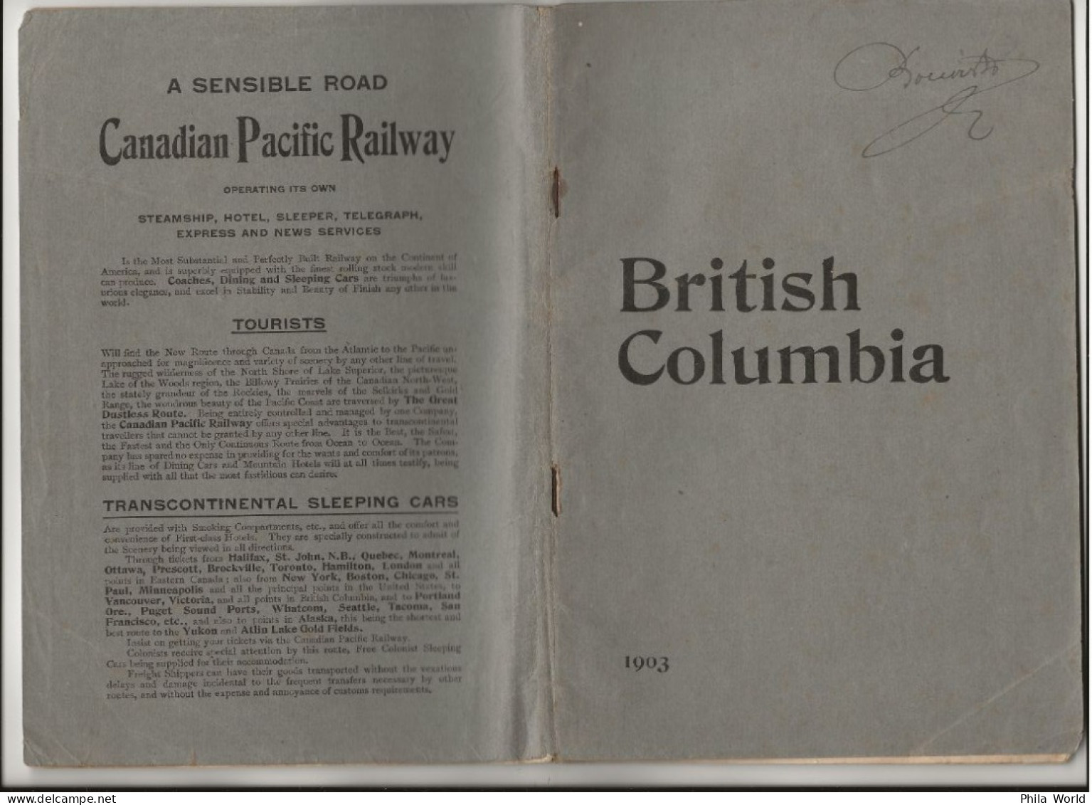 BRITISH COLUMBIA 1903 BOOK Position Advantages Resources Climate A Sensible Road CANADIAN PACIFIC RAILWAY - Nordamerika