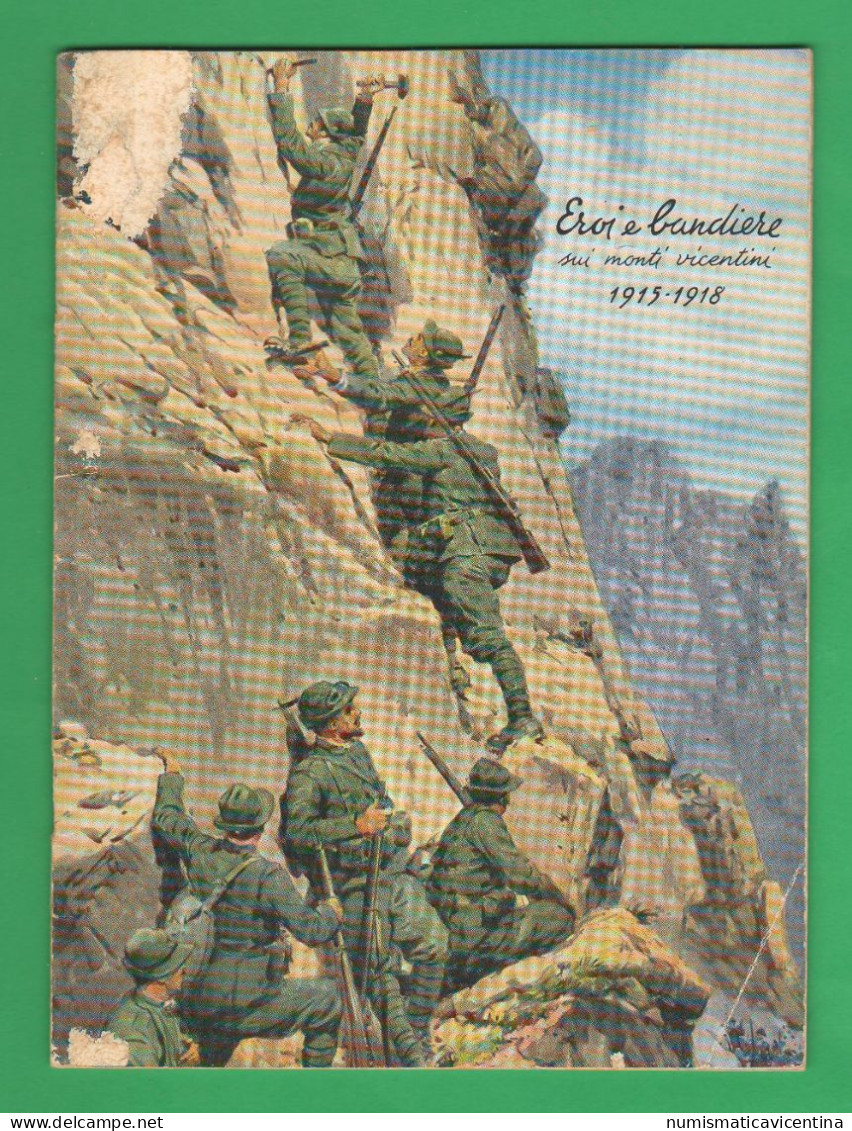 Libretto Breve Storia Della Prima Guerra Mondiale 1957 Scritto X Gli Studenti Vicentini 1 WW Grande Guerre Mondiale - Weltkrieg 1914-18