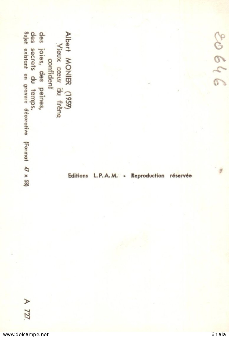 20646  Albert MONIER Photographe "  Vieux Cœur De Frêne Confident , Des Joies, Des Peines " PARIS  N° A 727  ( 2 Scans) - Monier
