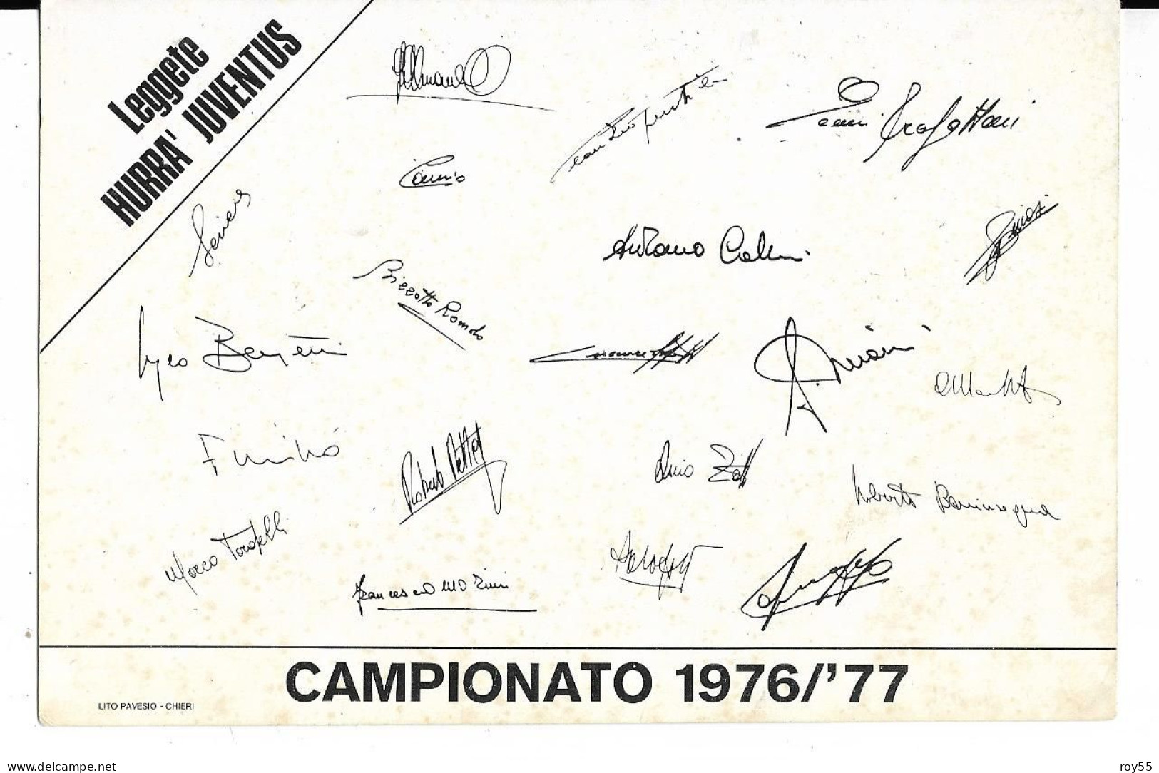 Tema Calcio Football Squadra Di Calcio Juventus Campionato 1976 1977 Con Retro Firme Calciatori (v.retro) - Soccer