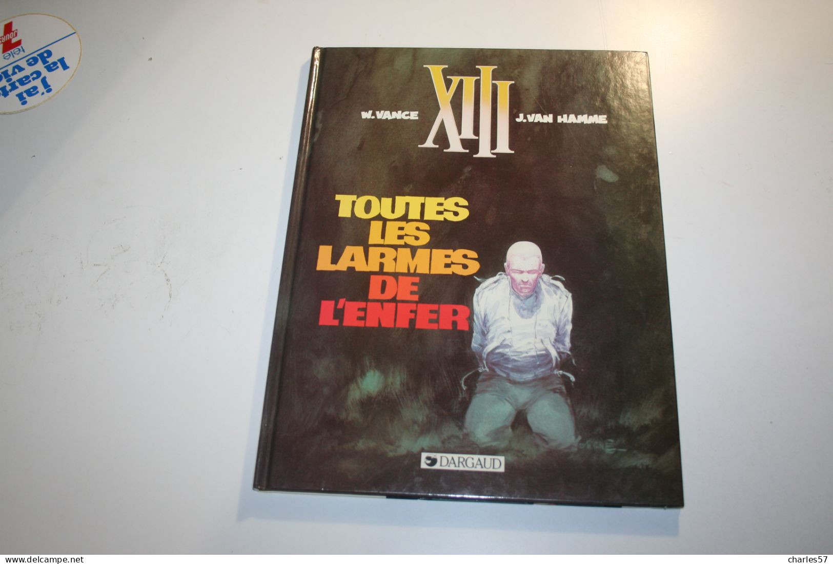 XIII N° 3 - Toutes Les Larmes De L'enfer - XIII