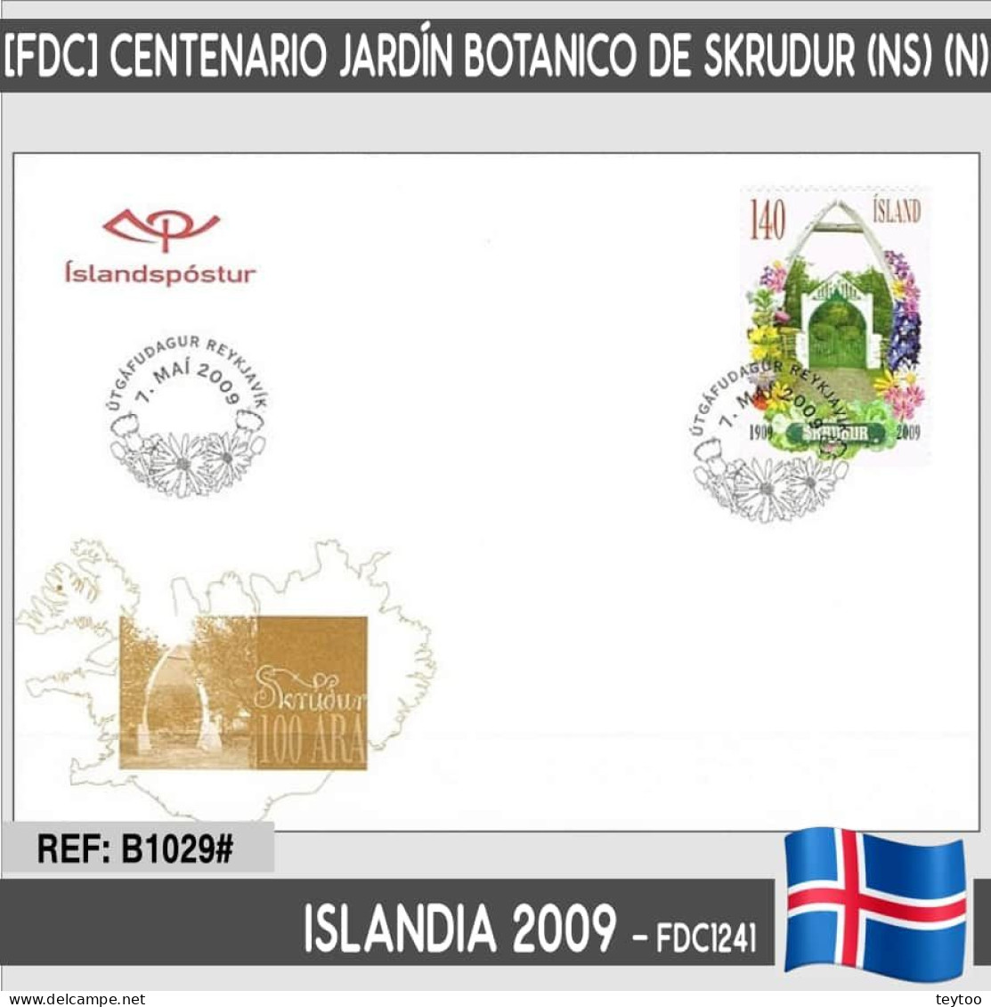 B1029# Islandia 2009 [FDC] Centenario Jardín Botánico De Skrudur (N) - FDC