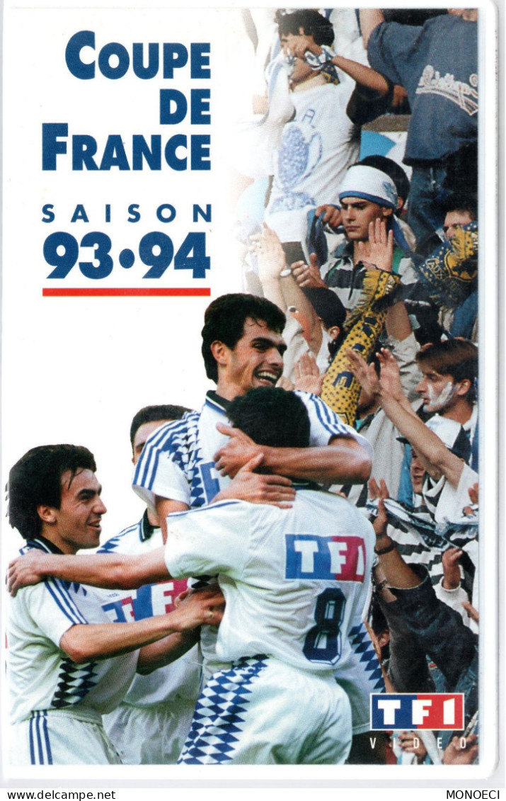 FRANCE -- K 7 - Cassette Vidèo VHS -- Coupe De France Saison 93 . 94 - Sports