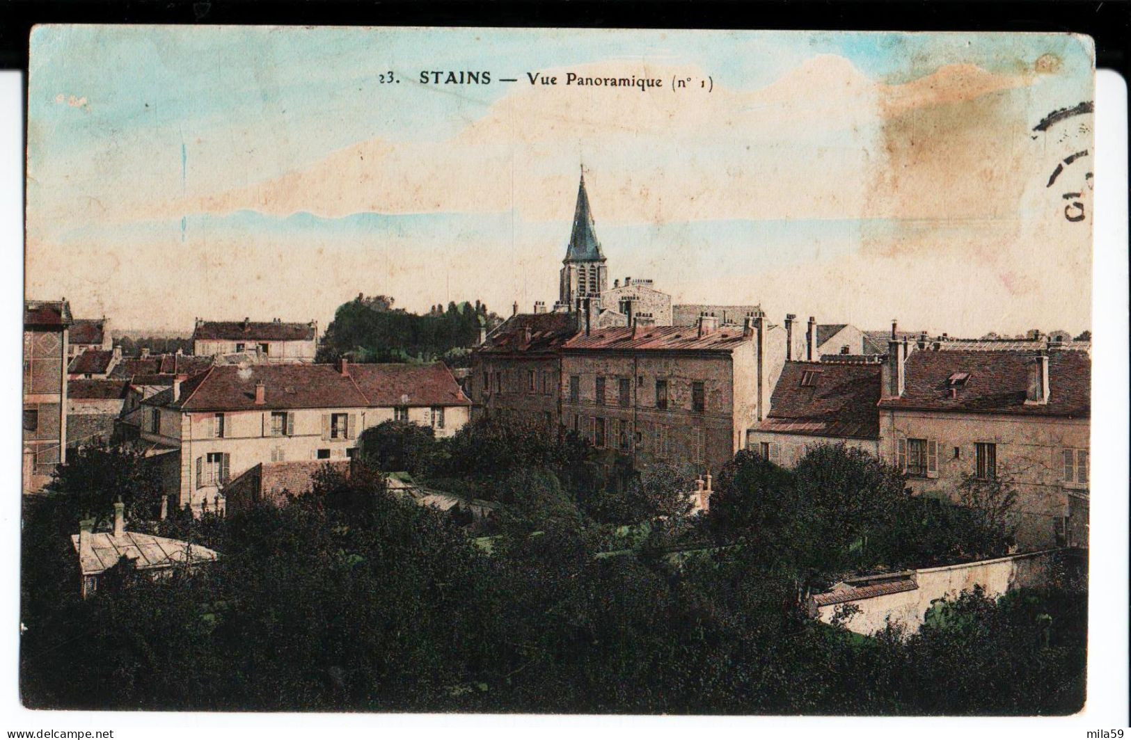 13. Stains. Vue Panoramique. De J. Marcotte à Mme Marie Hélène Grandjean épouse Albert Thiney à Bazarnes. 1910. - Stains