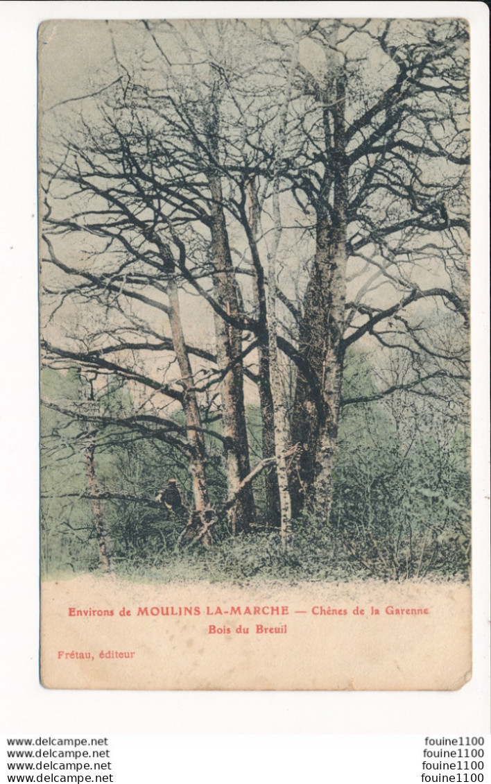 Environs De MOULINS LA MARCHE Chênes De La Garenne - Bois Du Breuil - ( Arbre ) éditeur Frétau - Moulins La Marche