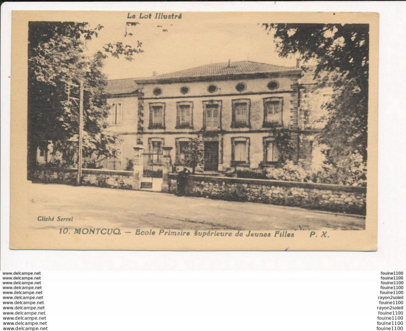 Carte De MONTCUQ école Primaire De Jeunes Filles  ( Recto Verso ) - Montcuq