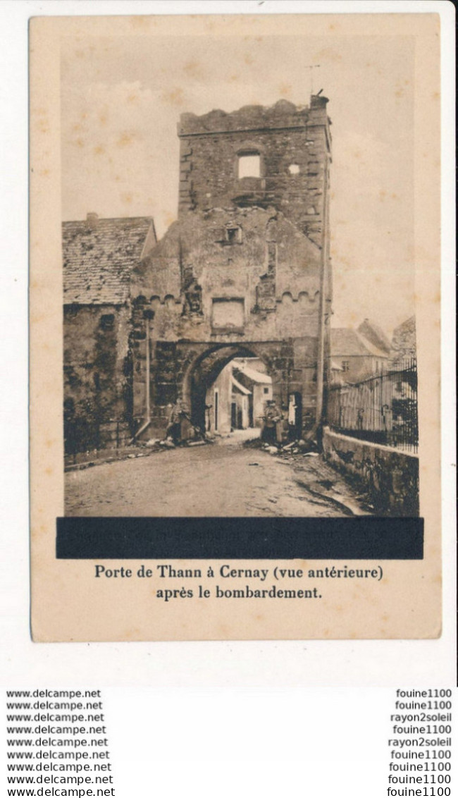 Carte De La Porte De Thann  à CERNAY Après Le Bombardement ( Weltkrieg 1914 1917 )( Ruines De La Grande Guerre ) - Cernay