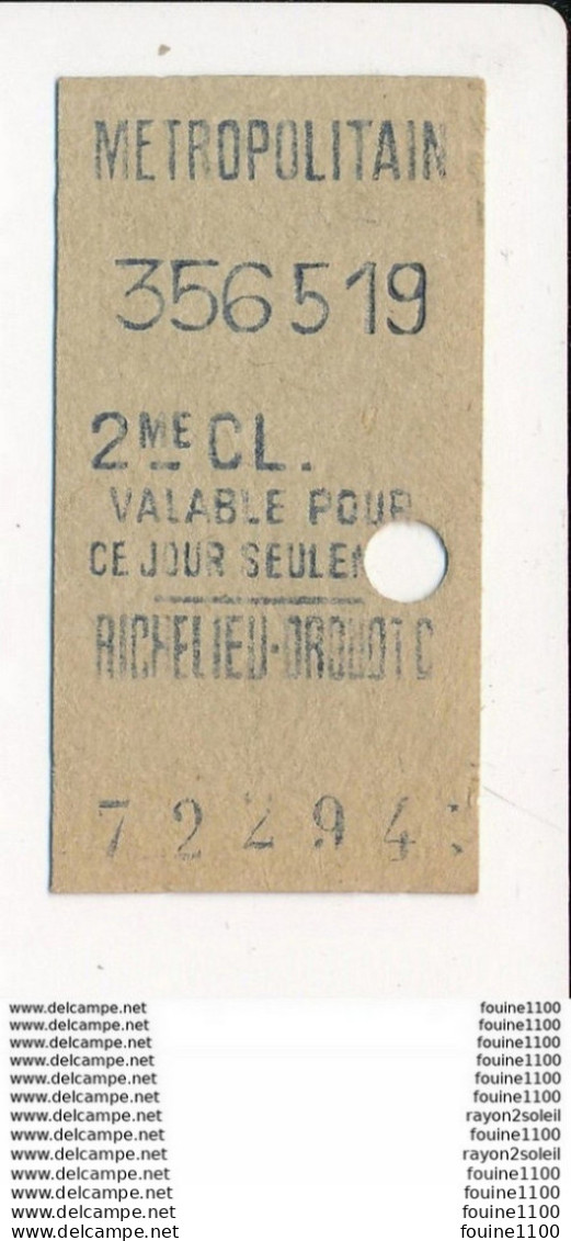 Ticket De Métro De Paris ( Métropolitain ) 2me Classe   ( Station ) RICHELIEU DROUOT C - Europa