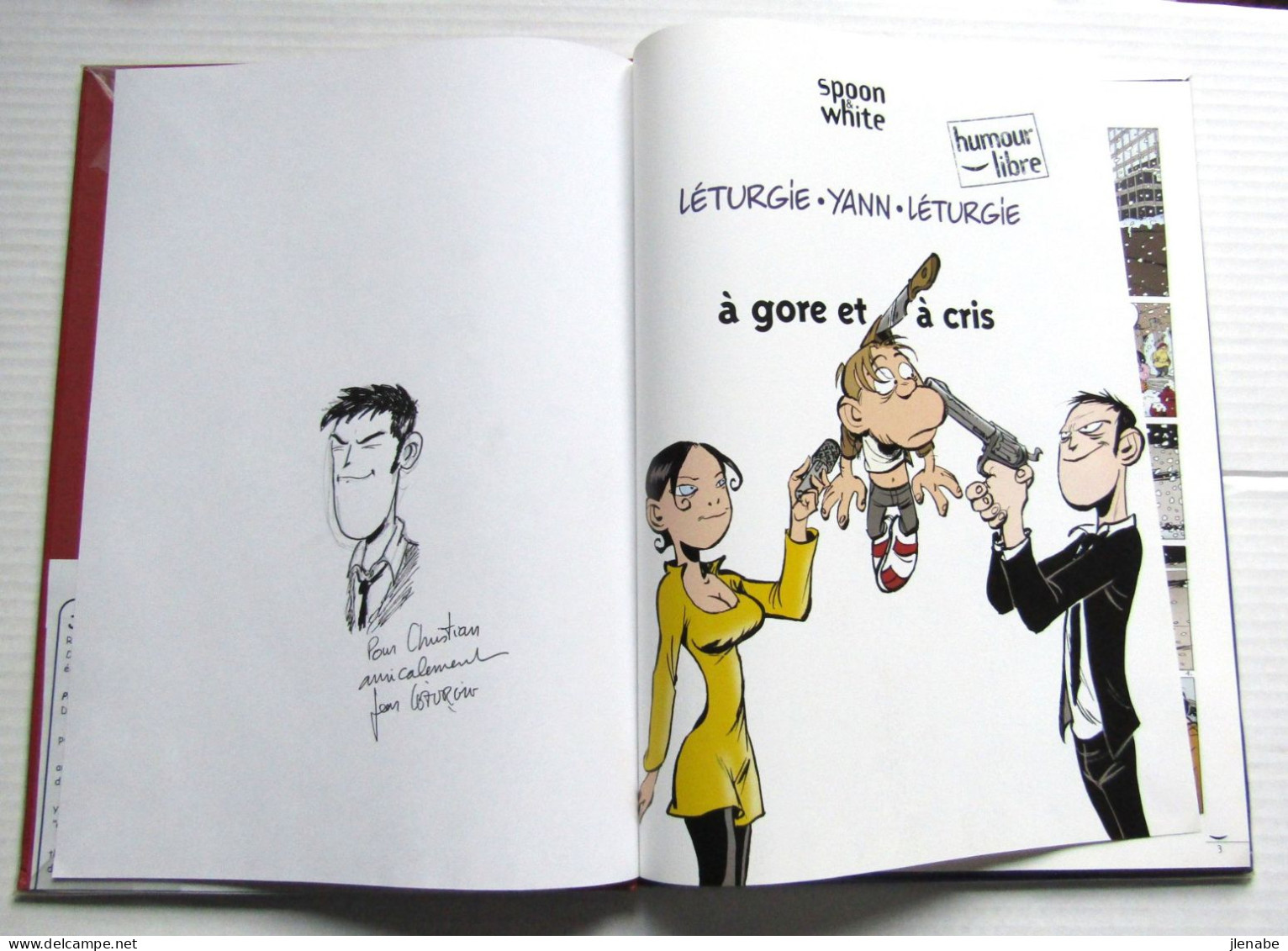 Spoon Et White De LETURGIE Tome 2 EO Dédicacée Par LETURGIE - Autographs