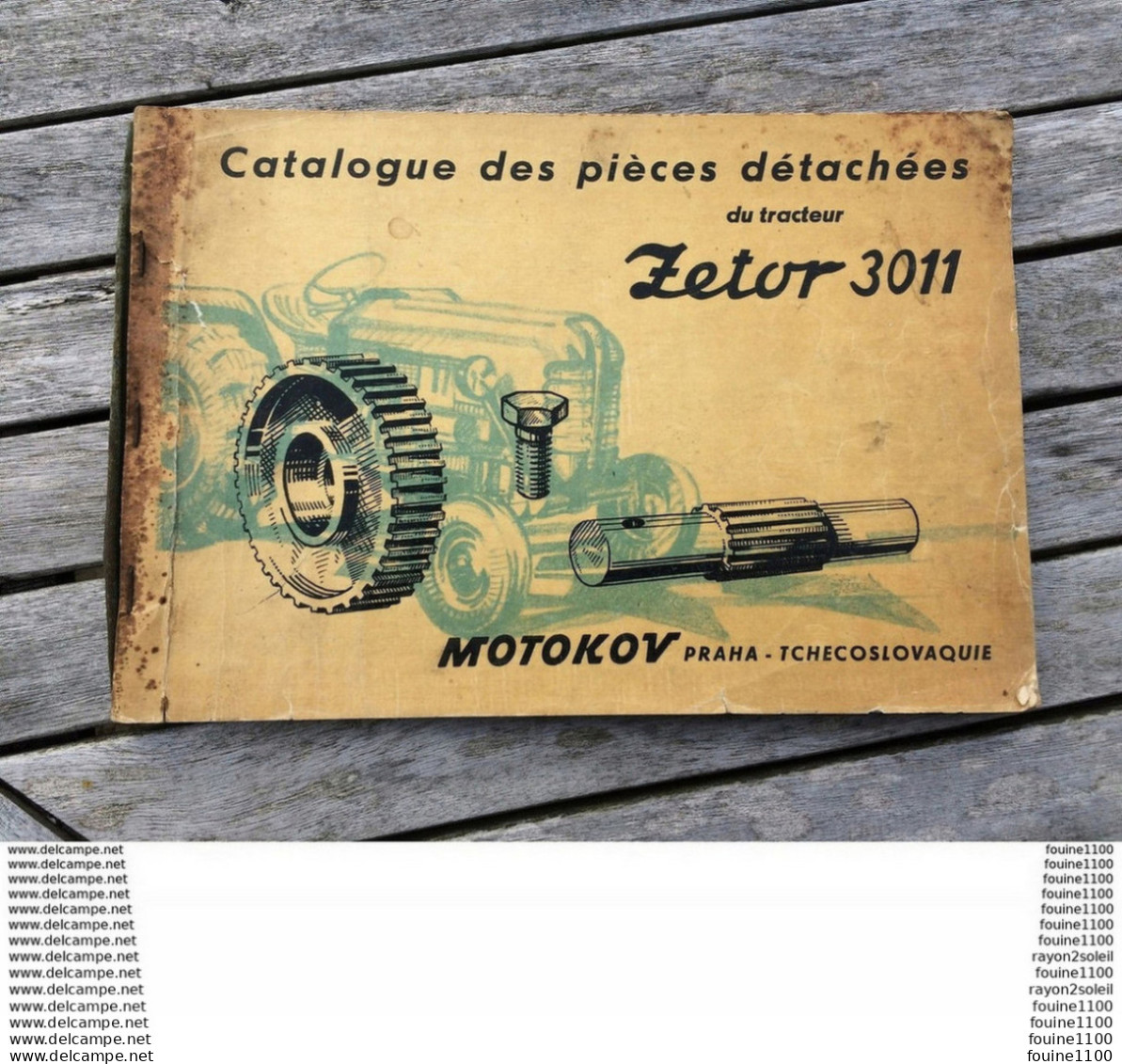 Catalogue Des Pièces Détachées Du Tracteur ZETOR 3011 ( Motokov Praha Tchécoslovaquie ) Année 1961 - Trattori