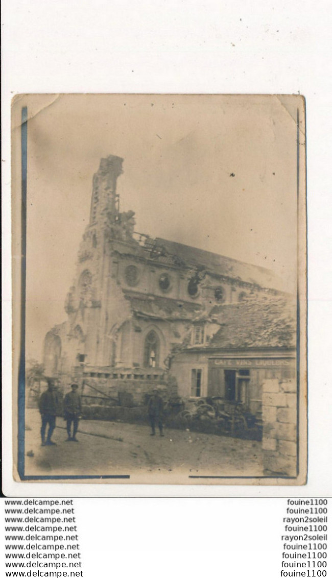 Photo Souple Au Format 9 X 12 Cm RIBECOURT L'église Bombardée ( Ruines De La Guerre 1914 1915 ) Année 1916 - Ribecourt Dreslincourt