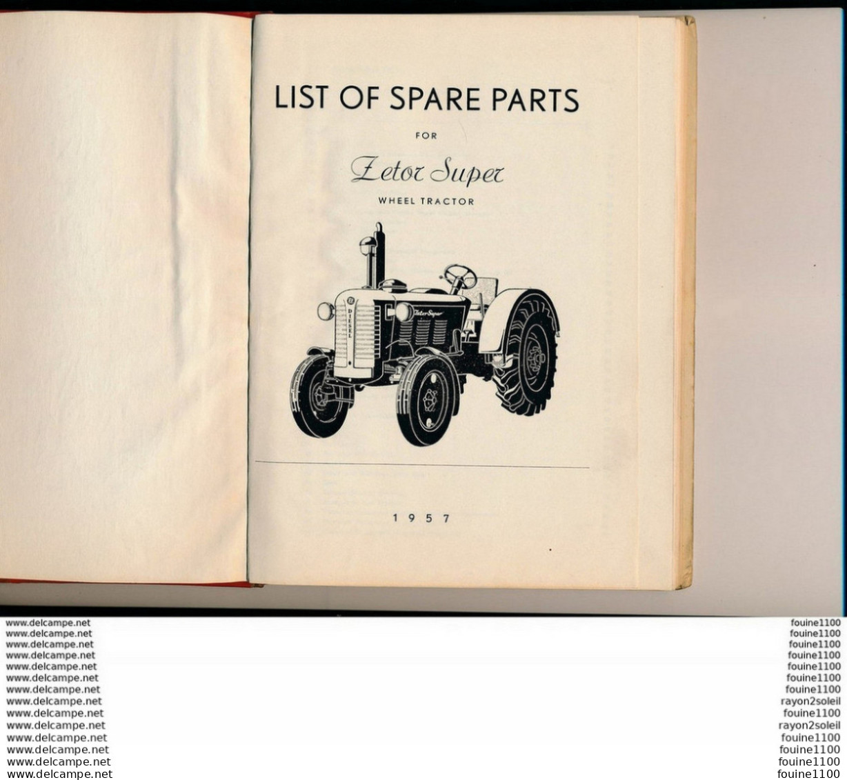 Double Livre Pour Pièces Détachées Du Tracteur Agricole ZETOR SUPER  ( LIST OF SPARE PARTS WHEEL TRACTOR ) Année 1957 - Traktoren