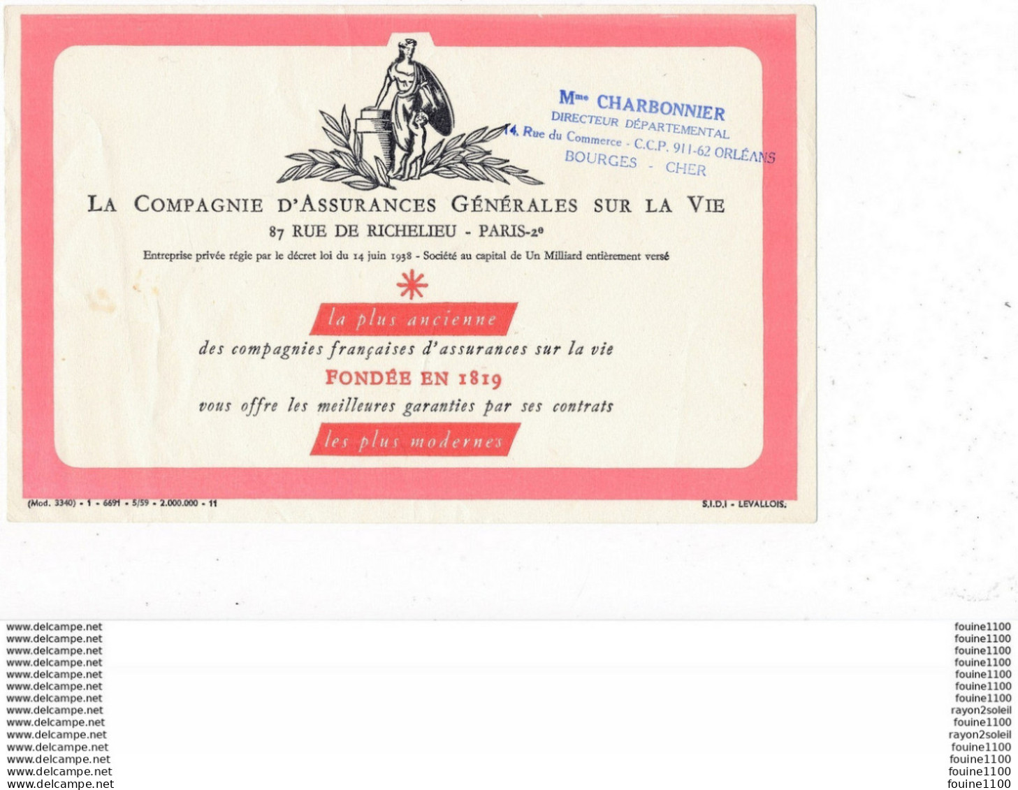 BUVARD  La Compagnie D' Assurances Générales Sur La Vie ( Charbonnier à BOURGES )  ( Recto Verso ) - Banque & Assurance