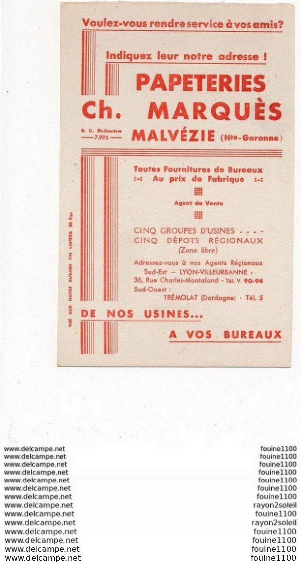 BUVARD  Papeterie MARQUES  à MALVEZIE 31 Lyon Villeurbanne 69 Trémolat 24  ( Recto Verso ) - Cartoleria
