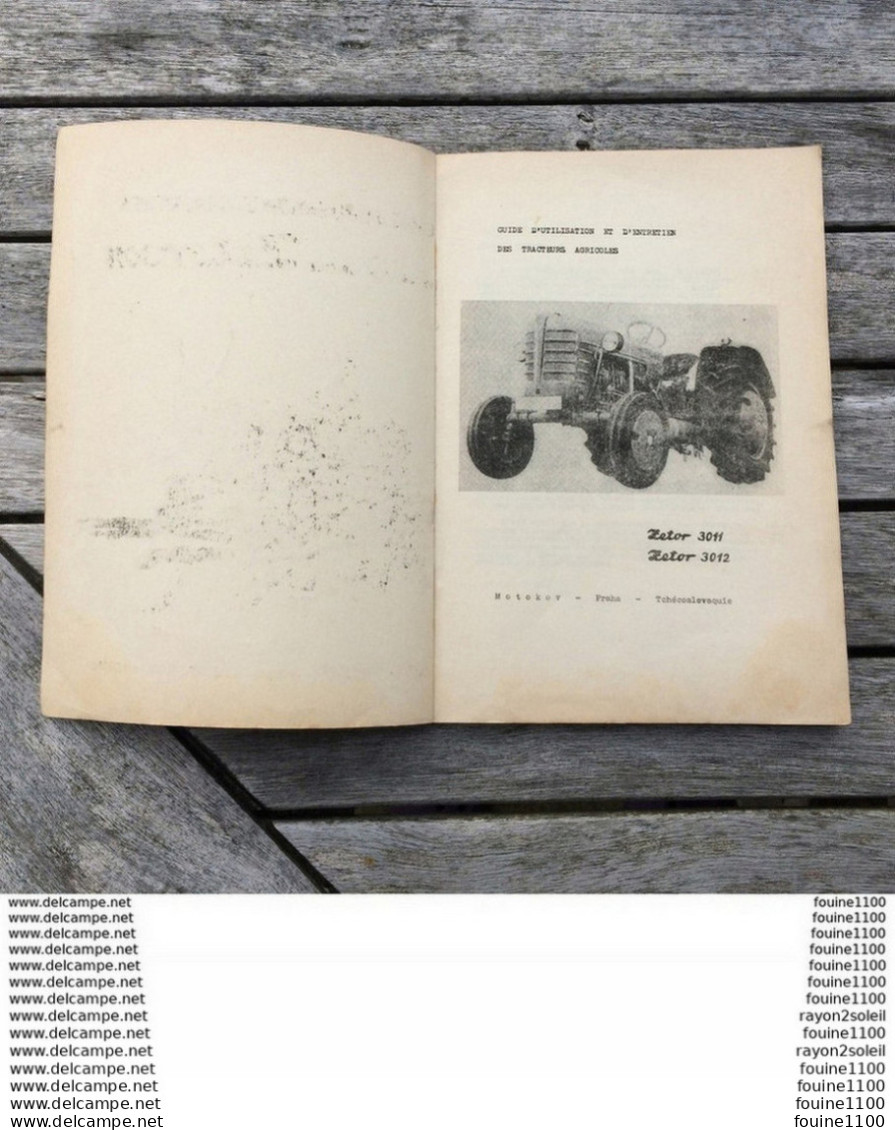 Guide D'utilisation Du Tracteur Agricole ZETOR 3011 ( Motokov Praha Tchécoslovaquie ) Année 1961 - Trattori