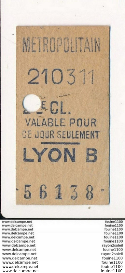 Ticket De Métro De Paris ( Métropolitain ) 2me Classe  ( Station ) LYON B - Europe